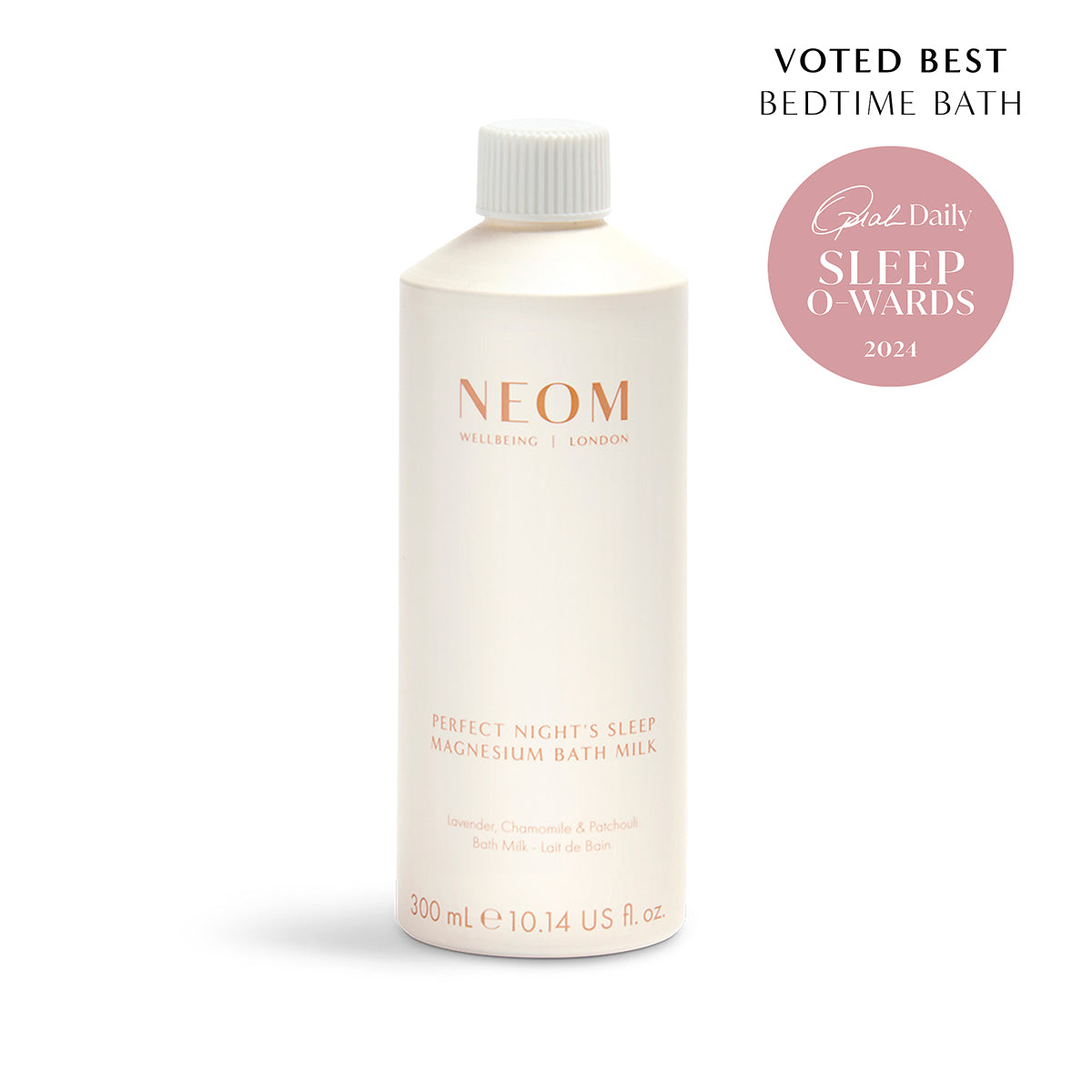 A bottle of NEOM Perfect Night's Sleep Magnesium Bath Milk with the text 'Voted BEST BEDTIME BATH' and the Oprah Daily Sleep Awards 2024 badge.